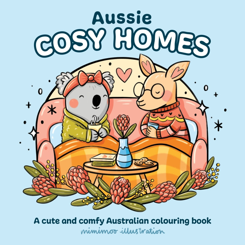 Aussie Cosy Homes A Cute & Comfy Australian Colouring Book