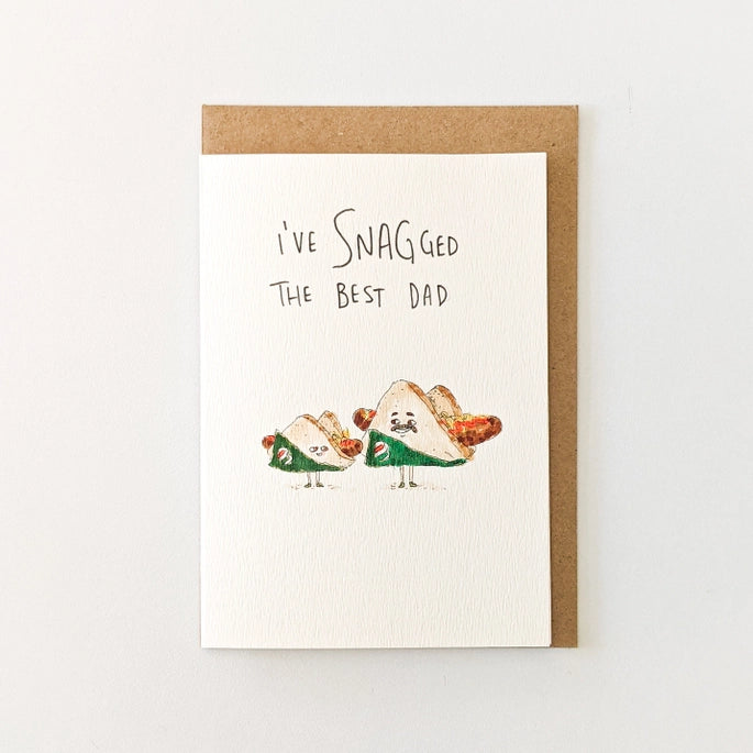 I've Snagged the Best Dad Father's Day Card
