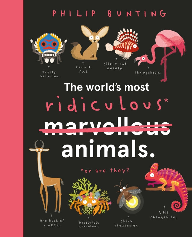 The World’s Most Ridiculous Animals