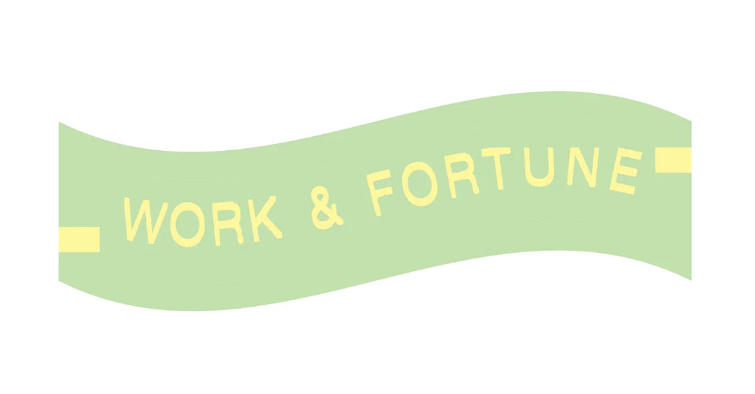 Fortune Cookies - Work & Fortune
