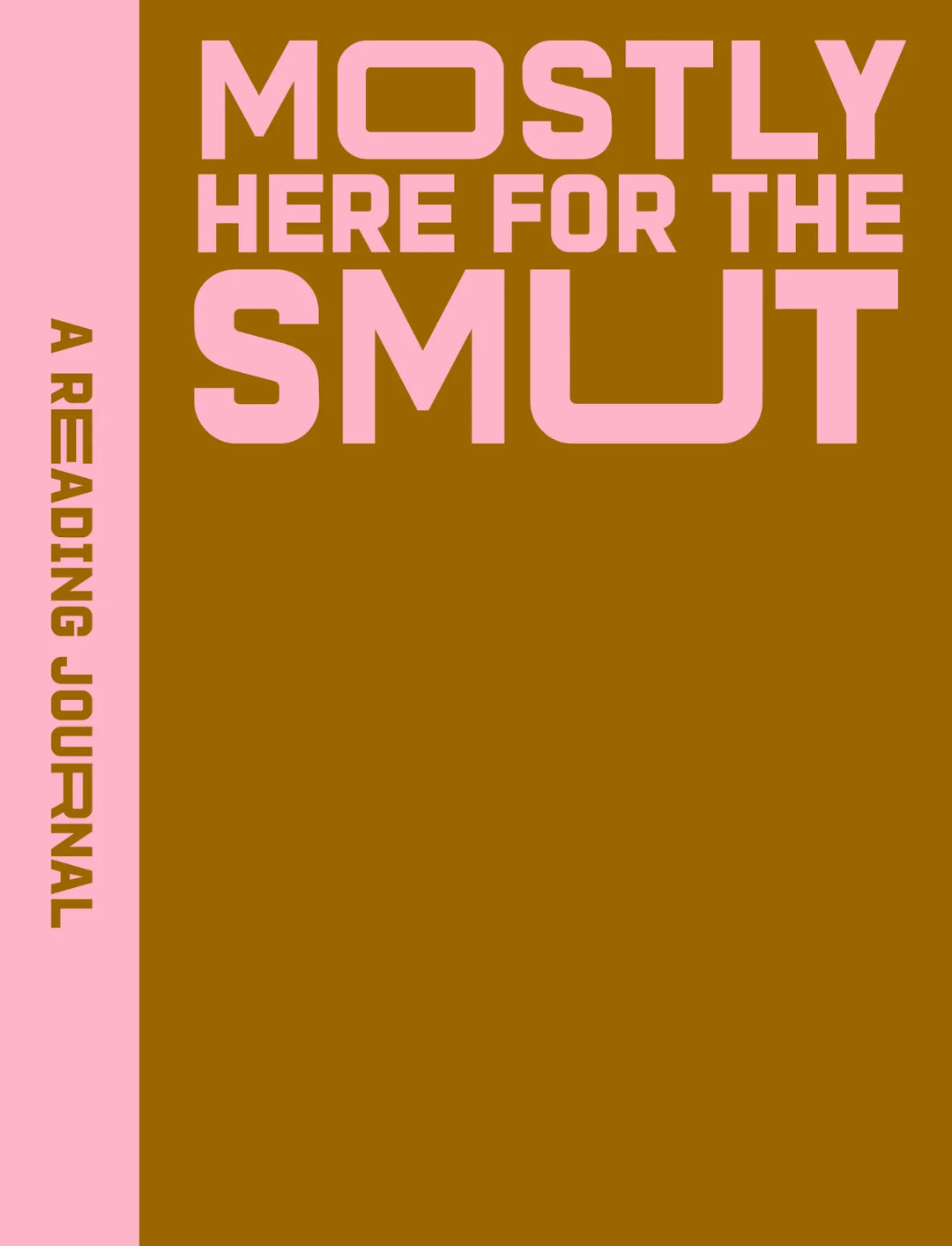 Reading Journal: Mostly Here For the Smut