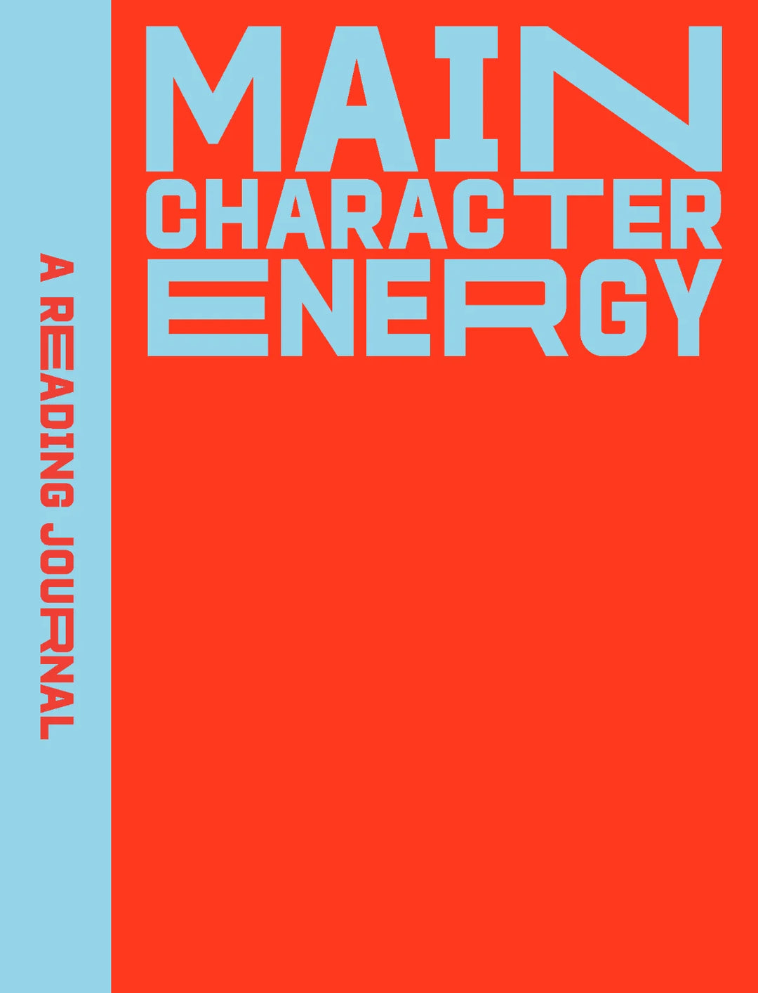 Reading Journal: Main Character Energy