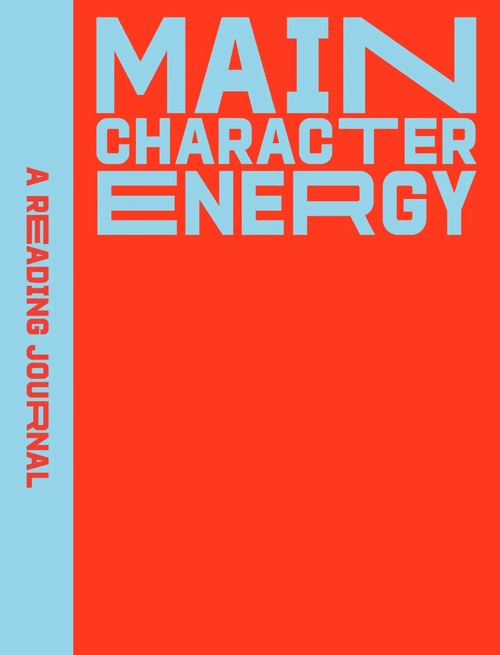 Reading Journal: Main Character Energy