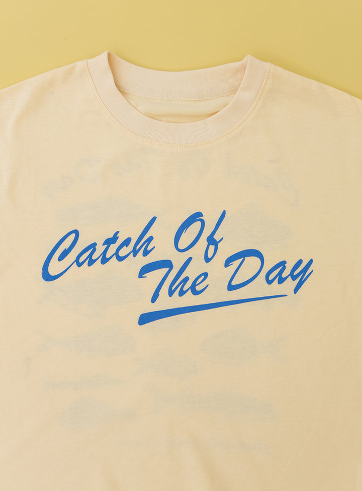 Catch Of The Day T Shirt