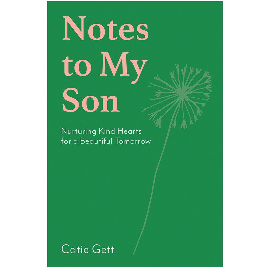 Notes to My Son