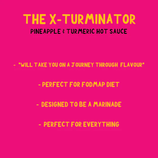 The X-Turminator - Pineapple & Turmeric Hot Sauce