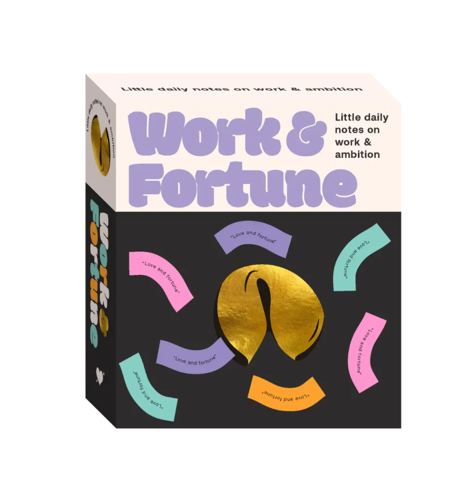 Fortune Cookies - Work & Fortune