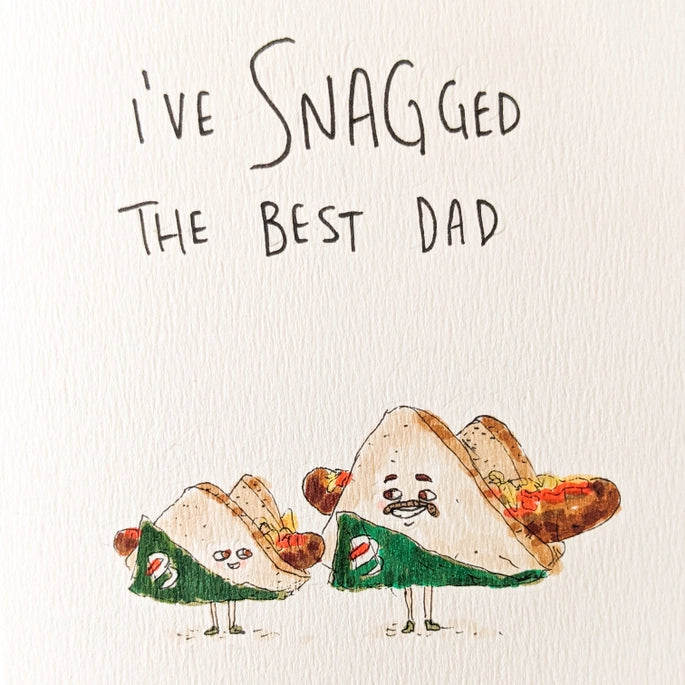 I've Snagged the Best Dad Father's Day Card